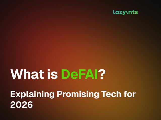 What is DeFAI? Explaining Promising Tech for 2026